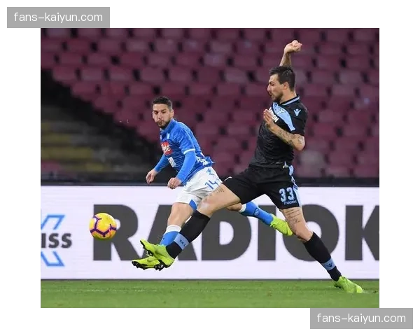 拉齐奥客场2-0战胜那不勒斯，终结对手主场不败纪录